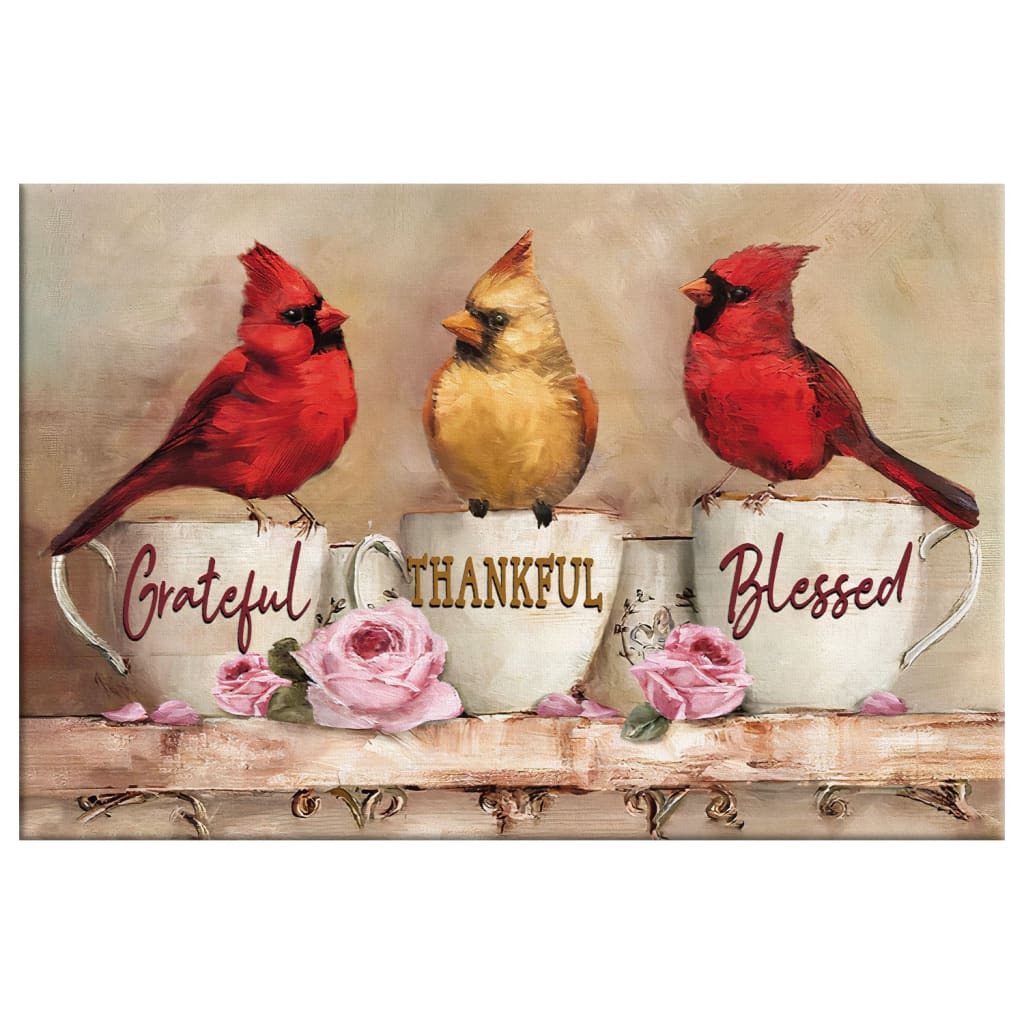 Grateful Thankful Blessed Wall Art Canvas, Cardinal Christian Wall Decor, Christian Gifts - Religious Wall Decor