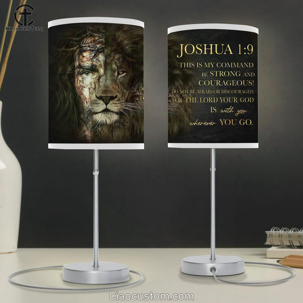 Half Jesus Half Lion Table Lamp Prints - Joshua 1 9 Be Strong & Courageous - Jesus Christ Table Lamp - Christian Table Lamp Prints