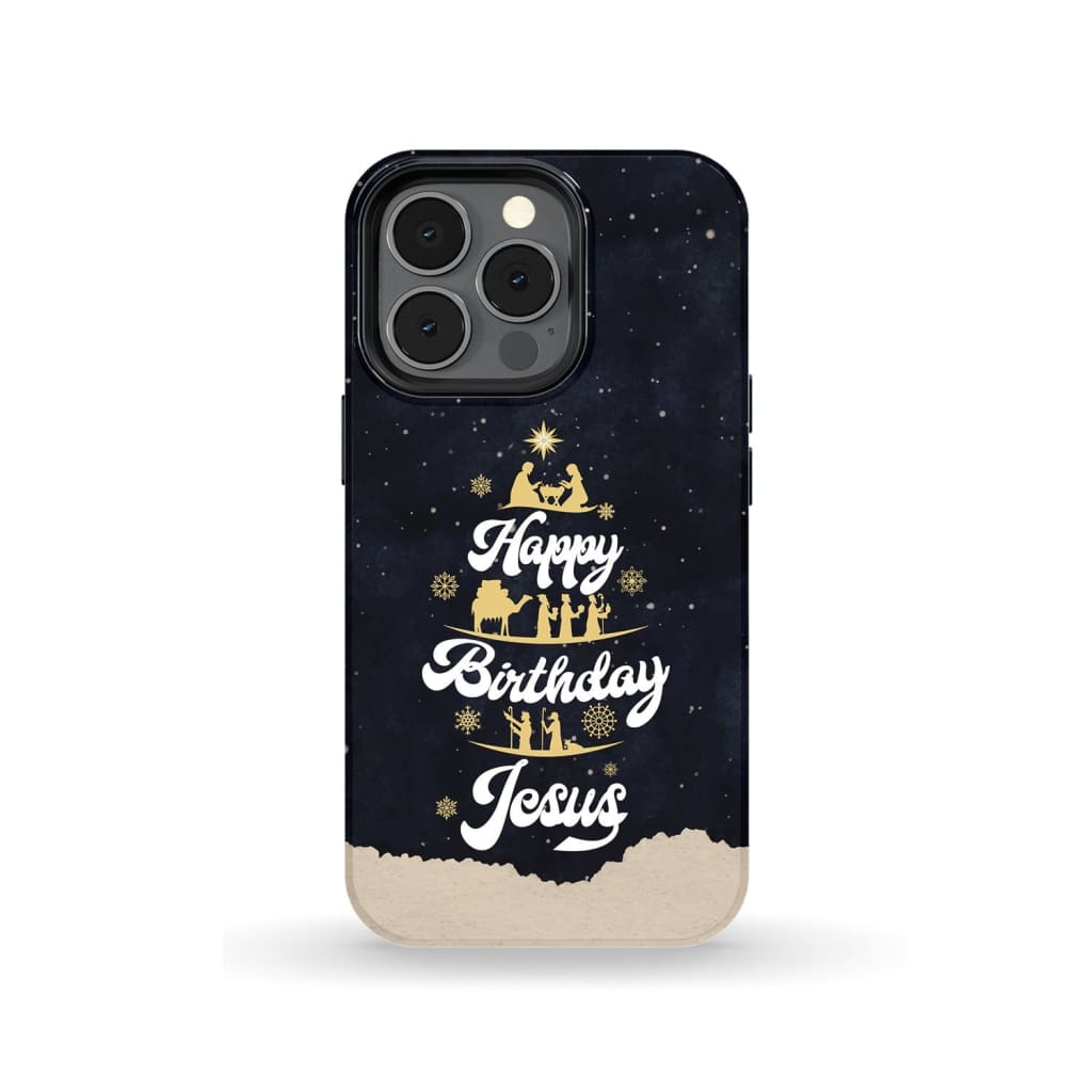 Happy Birthday Jesus Christmas Phone Case - Bible Verse Phone Cases Samsung