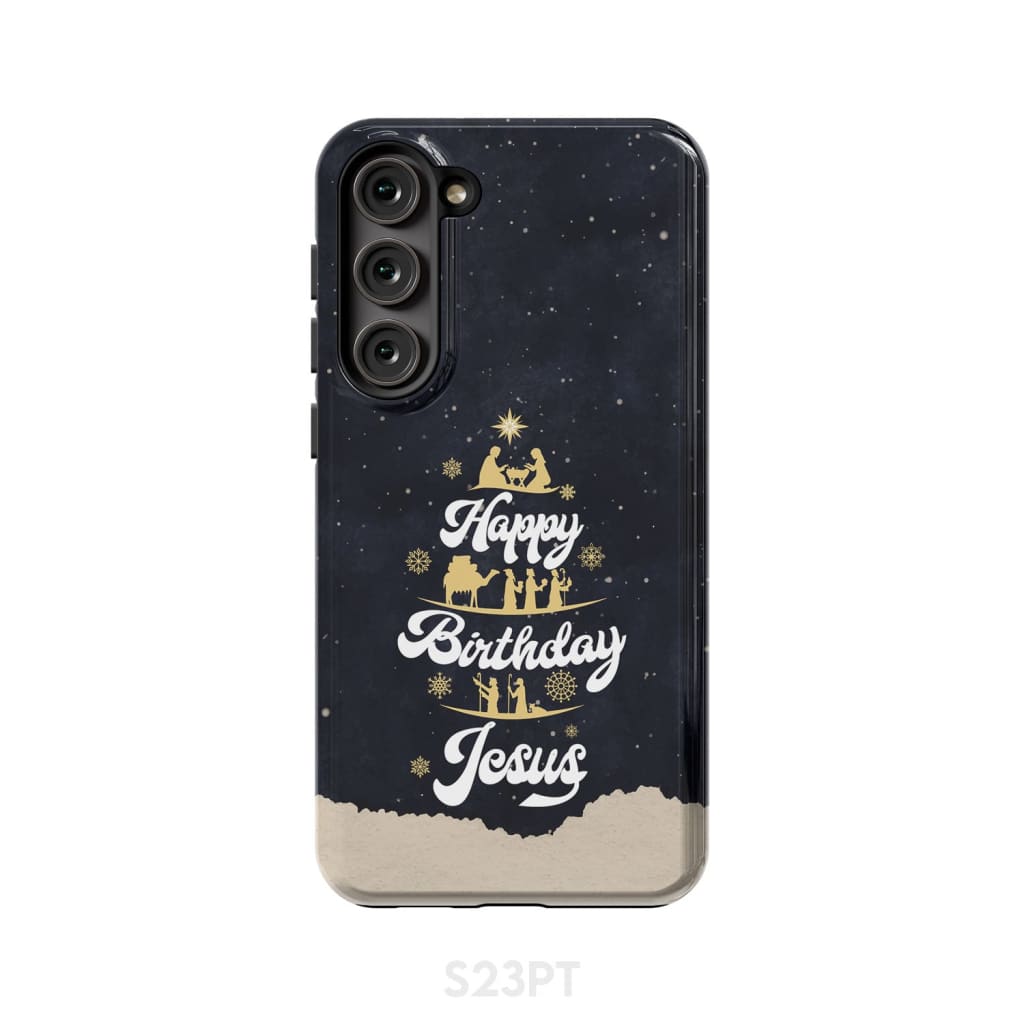 Happy Birthday Jesus Christmas Phone Case - Bible Verse Phone Cases Samsung