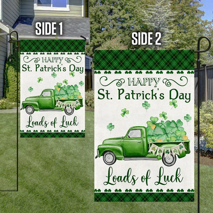 Happy St. Patrick's Day Green Truck Loads Of Luck House Flag - St Patrick's Day Garden Flag - St. Patrick's Day Decorations