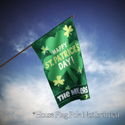 Happy St. Patrick's Day Lucky Shamrocks Personalized House Flag - St. Patrick's Day Garden Flag - St. Patrick's Day Decorative Flags