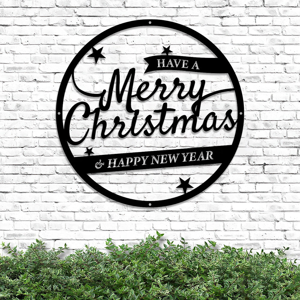 Have A Merry Christmas And Happy New Year Metal Sign - Metal Christmas Wall Decor - Ciaocustom