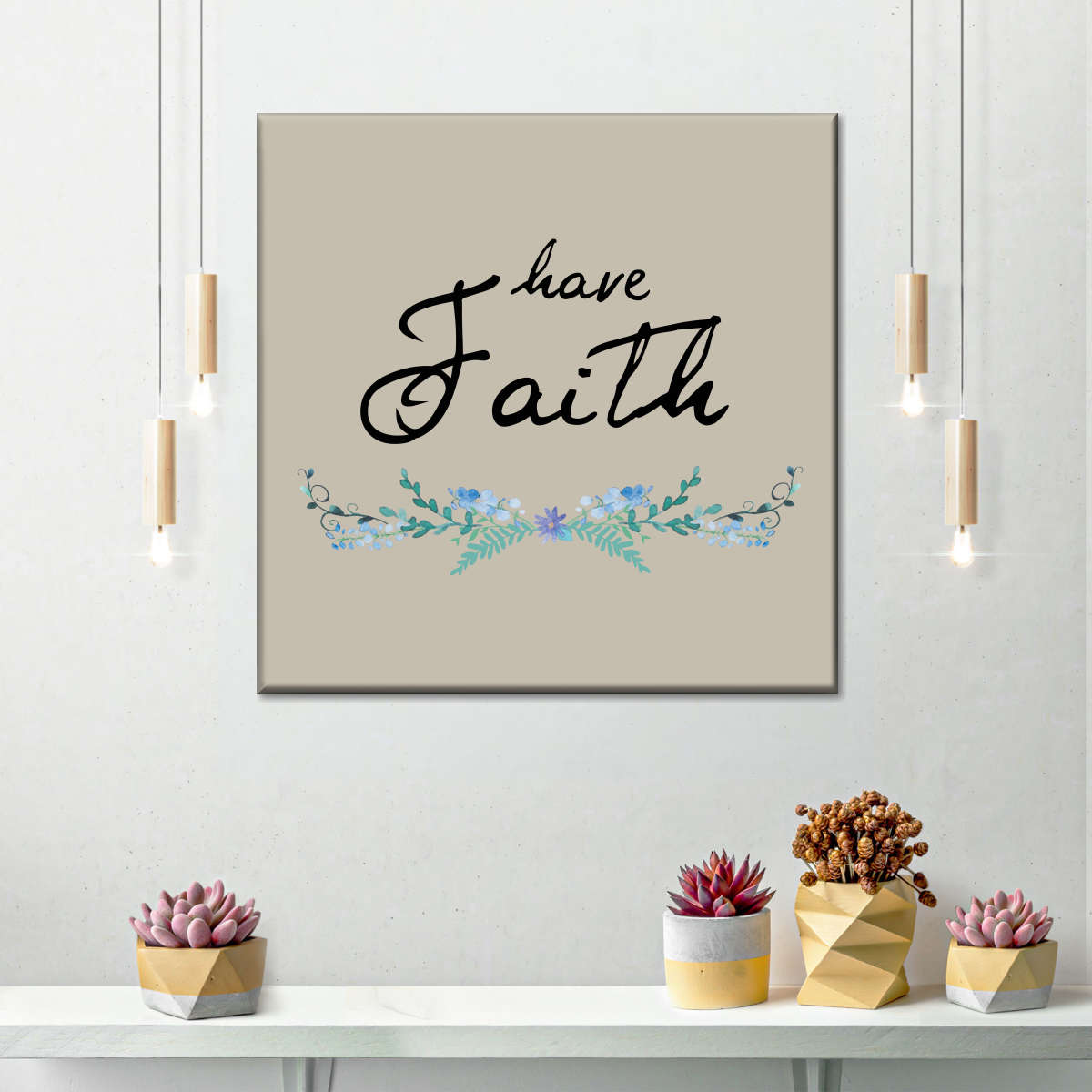 Have Faith Floral Square Canvas Wall Art - Christian Wall Decor - Christian Wall Hanging