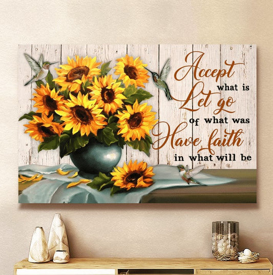 Have Faith In What Will Be Jesus Canvas Wall Art - Christian Poster - Religious Wall Decor
