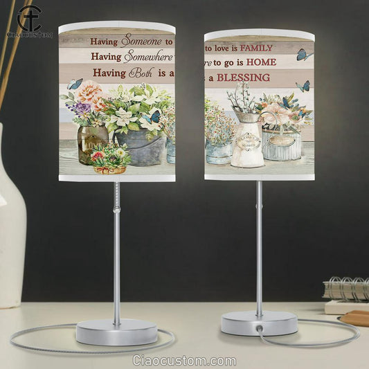 Having Someone To Love Is Family Table Lamp For Bedroom - Bible Verse Lamp Art - Christian Home Decor