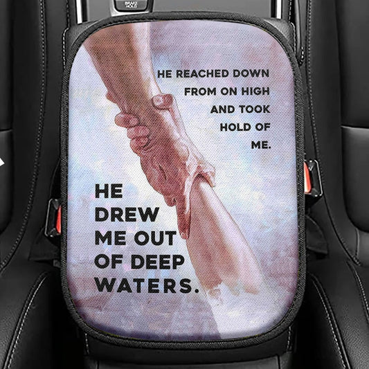 He Drew Me Out Of Deep Water Jessus Seat Box Cover, Christian Car Center Console Cover, Religious Car Interior Accessories