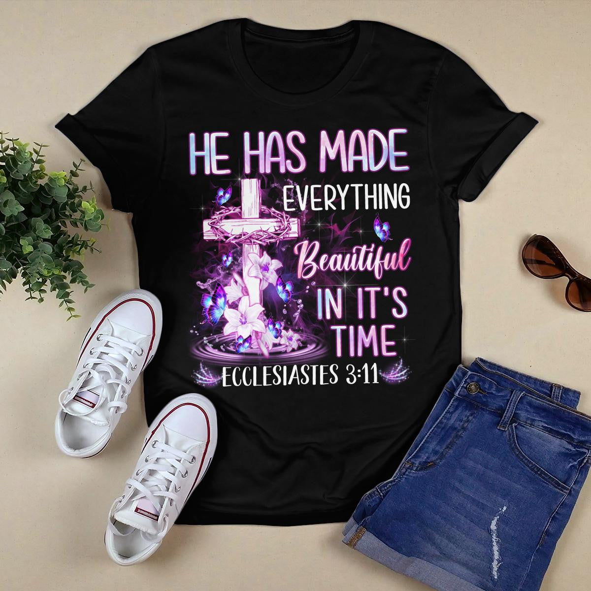 He Has Made Everything Beautiful In It's Time God T-Shirt, Christian T-Shirt, Jesus Sweatshirt Hoodie, Faith T-Shirt