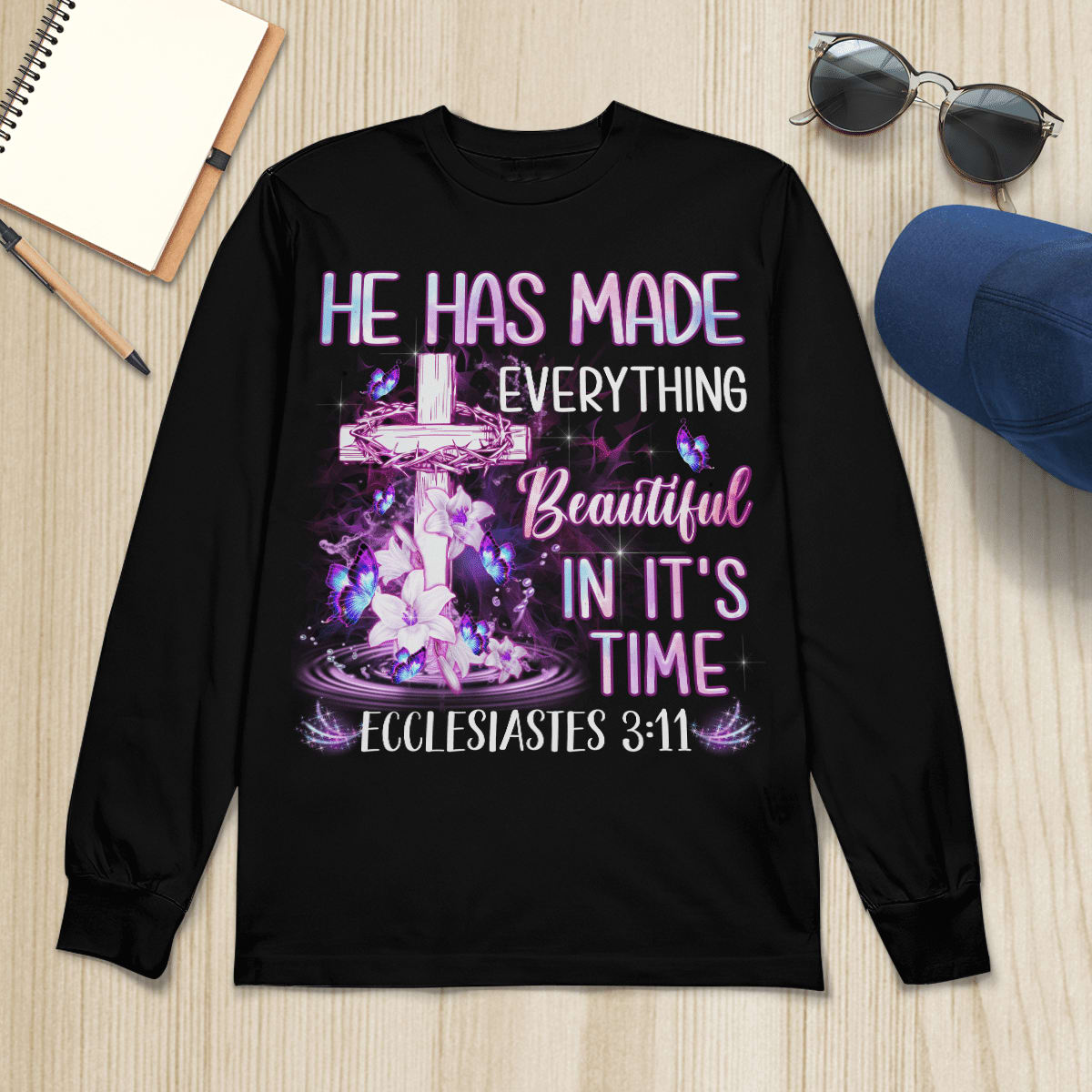 He Has Made Everything Beautiful In It's Time God T-Shirt, Christian T-Shirt, Jesus Sweatshirt Hoodie, Faith T-Shirt