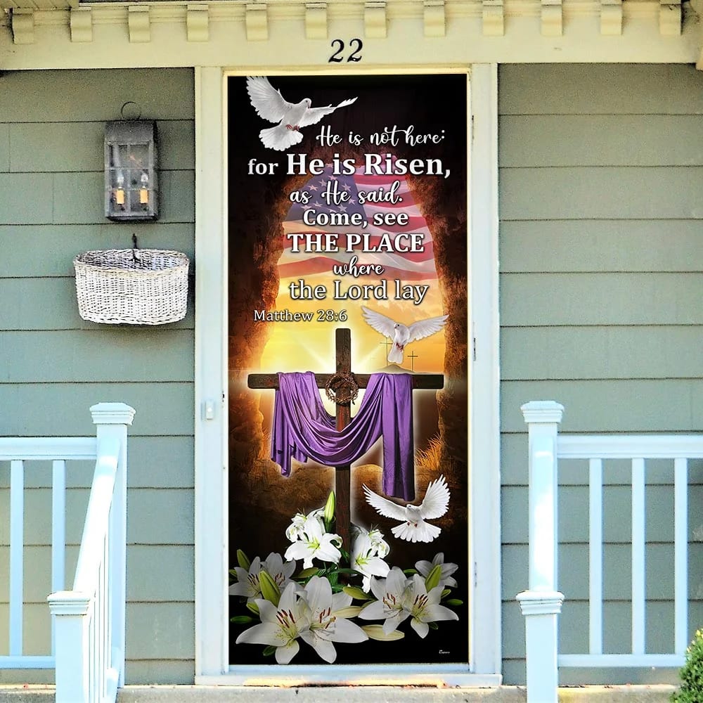 He Is Not Here For He Is Risen Door Cover - Easter Jesus Door Cover - Religious Door Decorations
