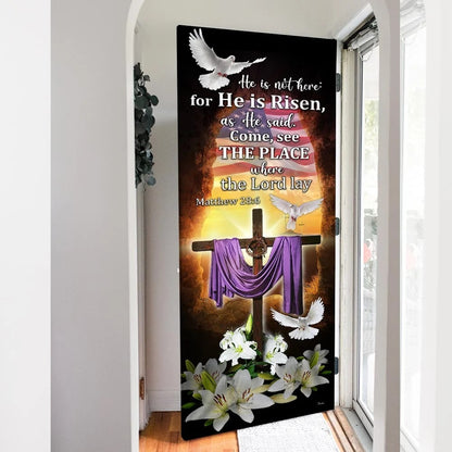 He Is Not Here For He Is Risen Door Cover - Easter Jesus Door Cover - Religious Door Decorations