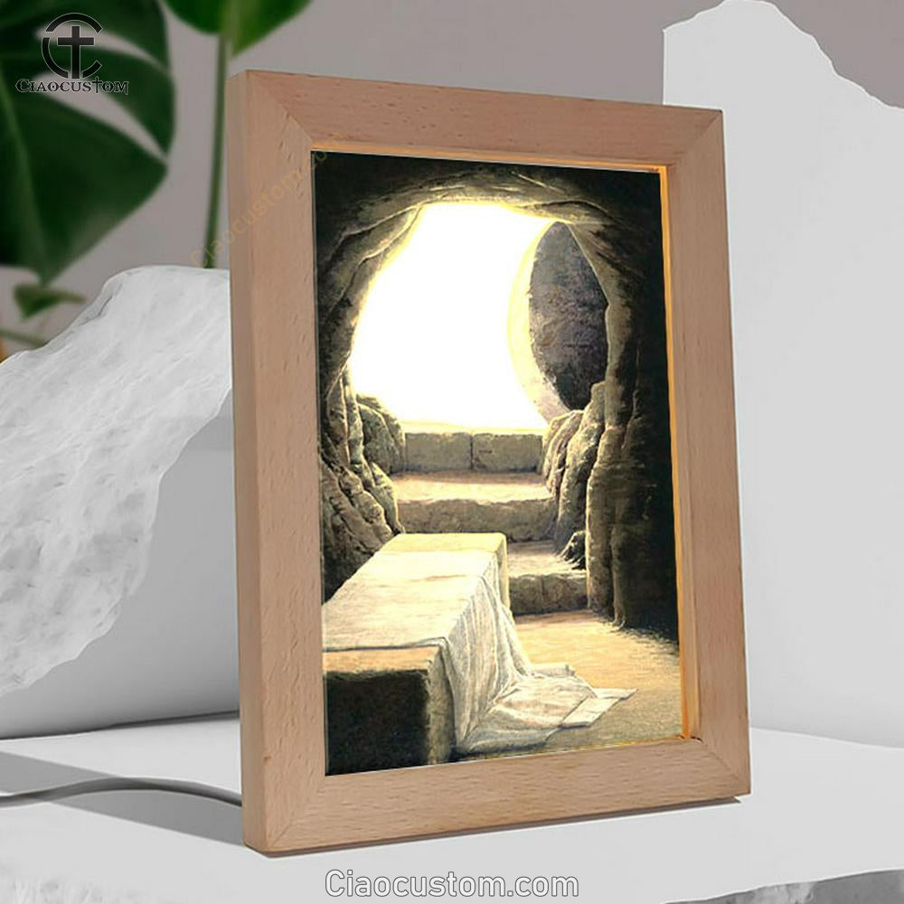 He Is Risen Empty Tomb Frame Lamp Pictures - Christian Frame Lamp Print - Christian Home Decor