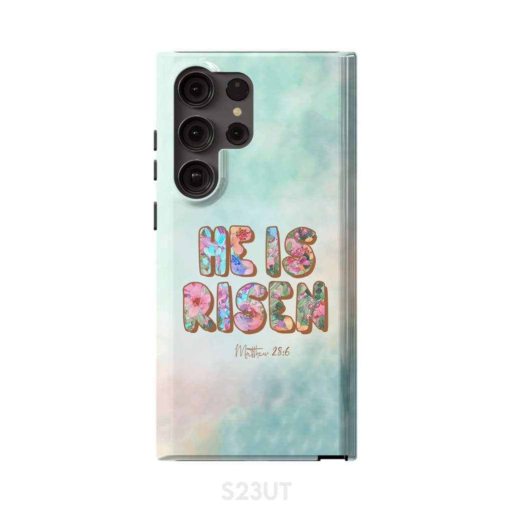 He Is Risen Matthew 286 Phone Case - Bible Verse Phone Cases Samsung