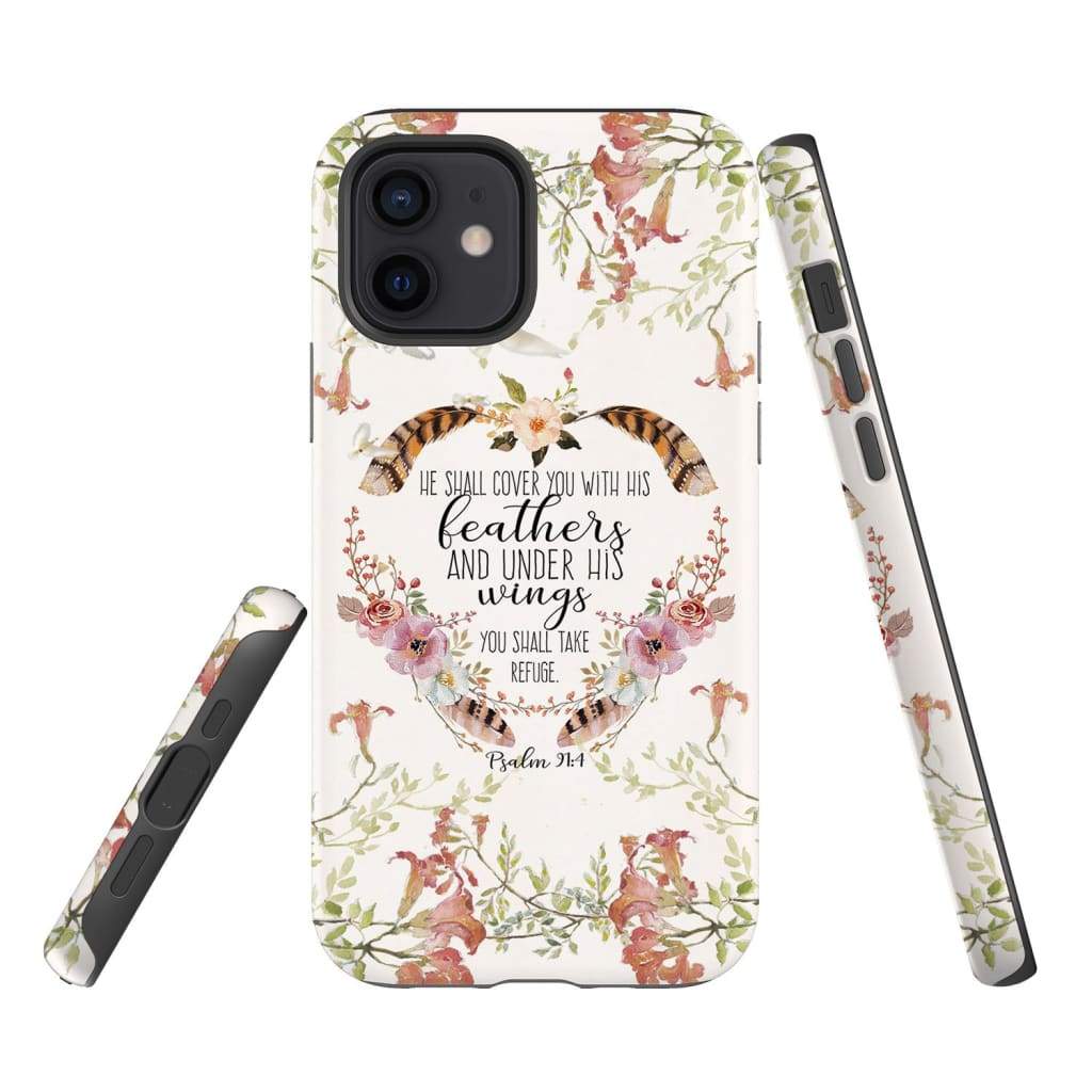He Shall Cover You With His Feathers Psalm 914 Phone Case - Scripture Phone Cases - Iphone Cases Christian