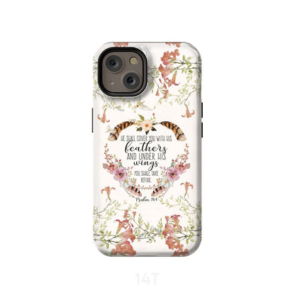 He Shall Cover You With His Feathers Psalm 914 Phone Case - Scripture Phone Cases - Iphone Cases Christian