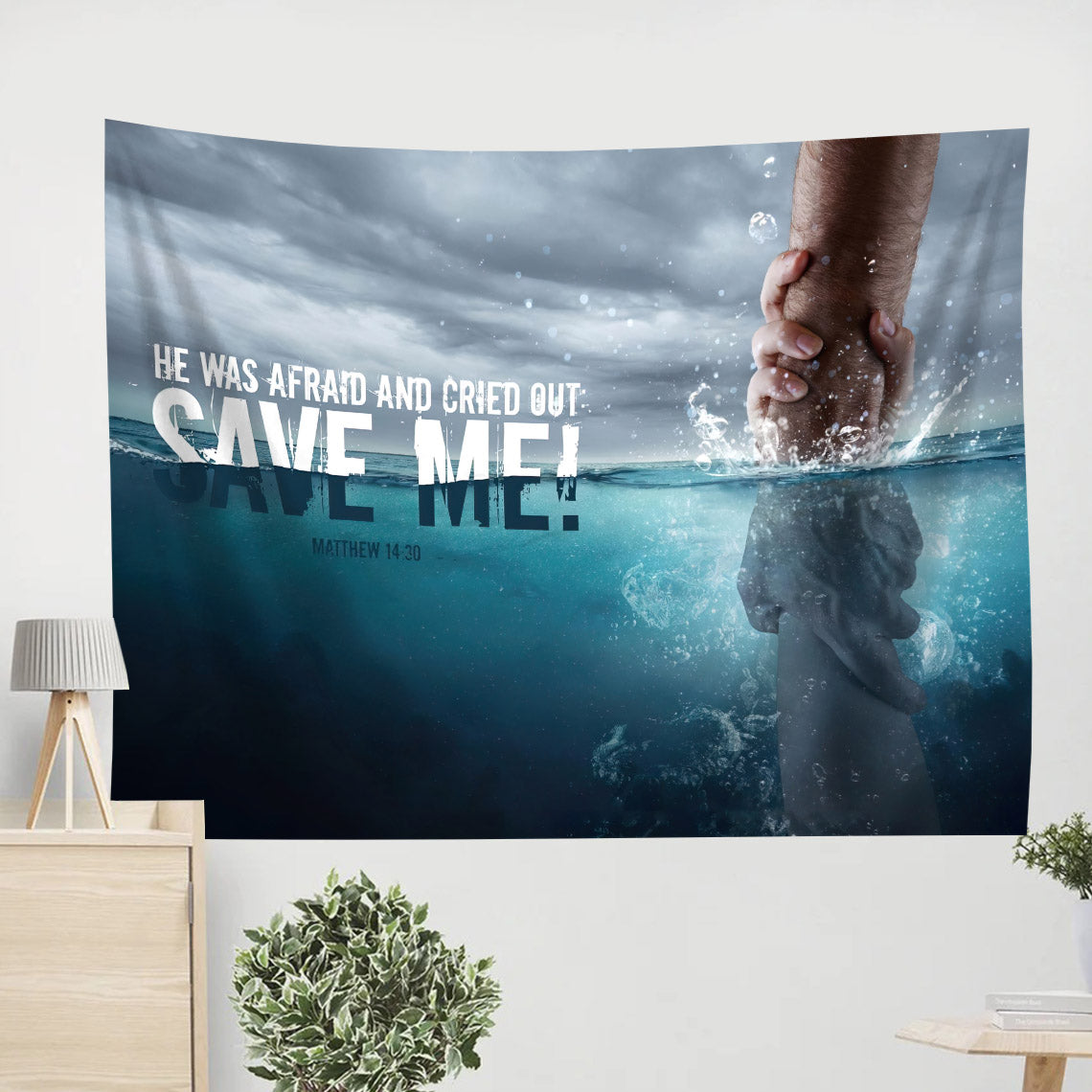 He Was Afraid And Cried Out Save Me Matthew 14 30 - Religious Tapestry - Tapestry Wall Hanging