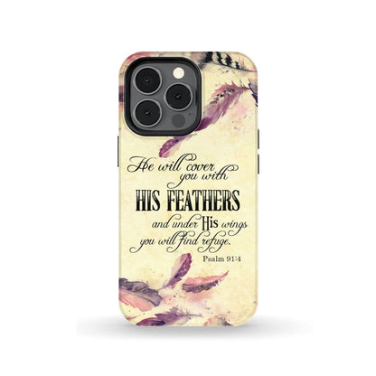 He Will Cover You With His Feathers Phone Case - Psalm 914 Phone Case - Bible Verse Phone Cases Samsung