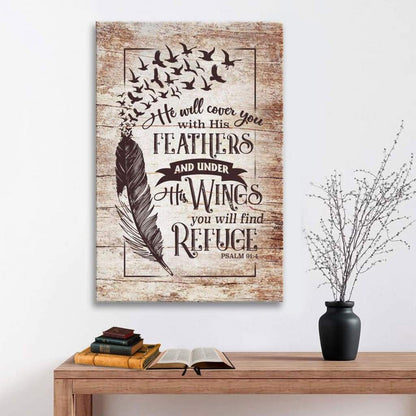 He Will Cover You With His Feathers Psalm 914 Bible Verse Canvas Art - Bible Verse Canvas - Scripture Wall Art