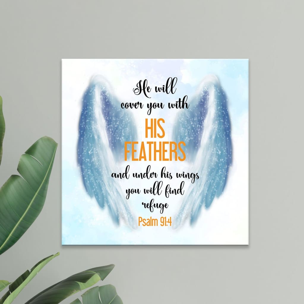 He Will Cover You With His Feathers Psalm 914 Canvas Wall Art Bible He will cover you with his feathers psalm 914 canvas wall art bible