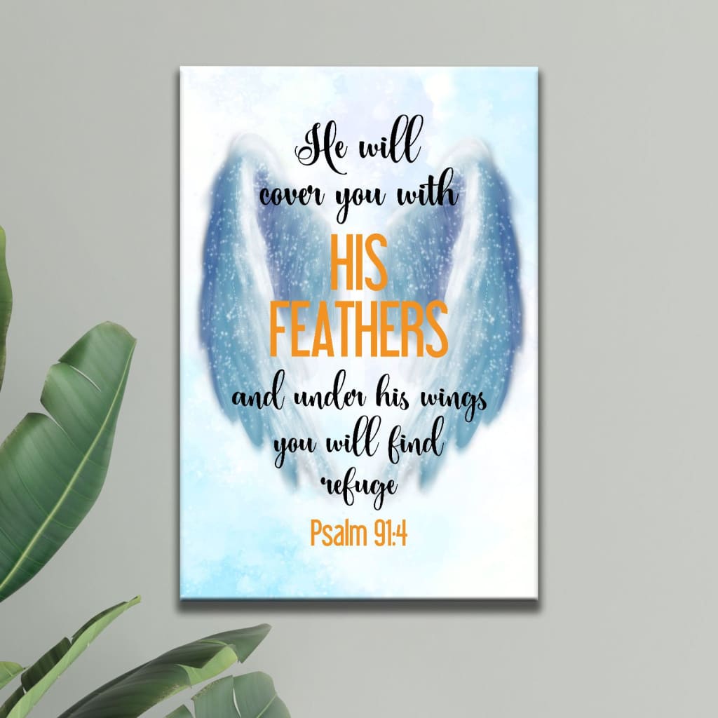 He Will Cover You With His Feathers Psalm 914 Canvas Wall Art - Christian Canvas Prints - Bible Verse Canvas