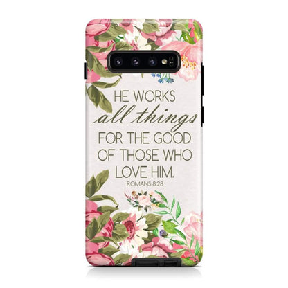 He Works All Things For Good Romans 828 Bible Verse Phone Case - Scripture Phone Cases - Iphone Cases Christian