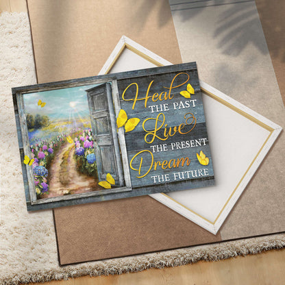 Heal The Past Live The Present Dream The Future God Canvas, Christian Wall Art