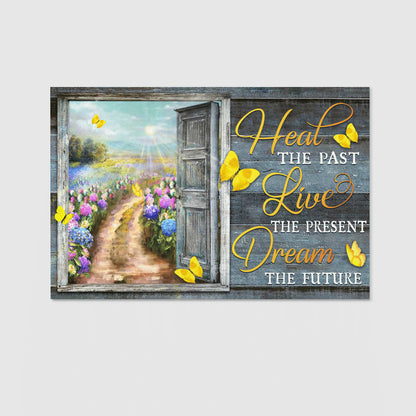 Heal The Past Live The Present Dream The Future God Canvas, Christian Wall Art