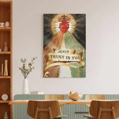 Heart Jesus I Trust In You Canvas Posters - Christian Wall Posters - Religious Wall Decor