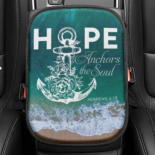 Hebrews 619 Hope Anchors The Soul Seat Box Cover, Bible Verse Car Center Console Cover, Scripture Interior Car Accessories