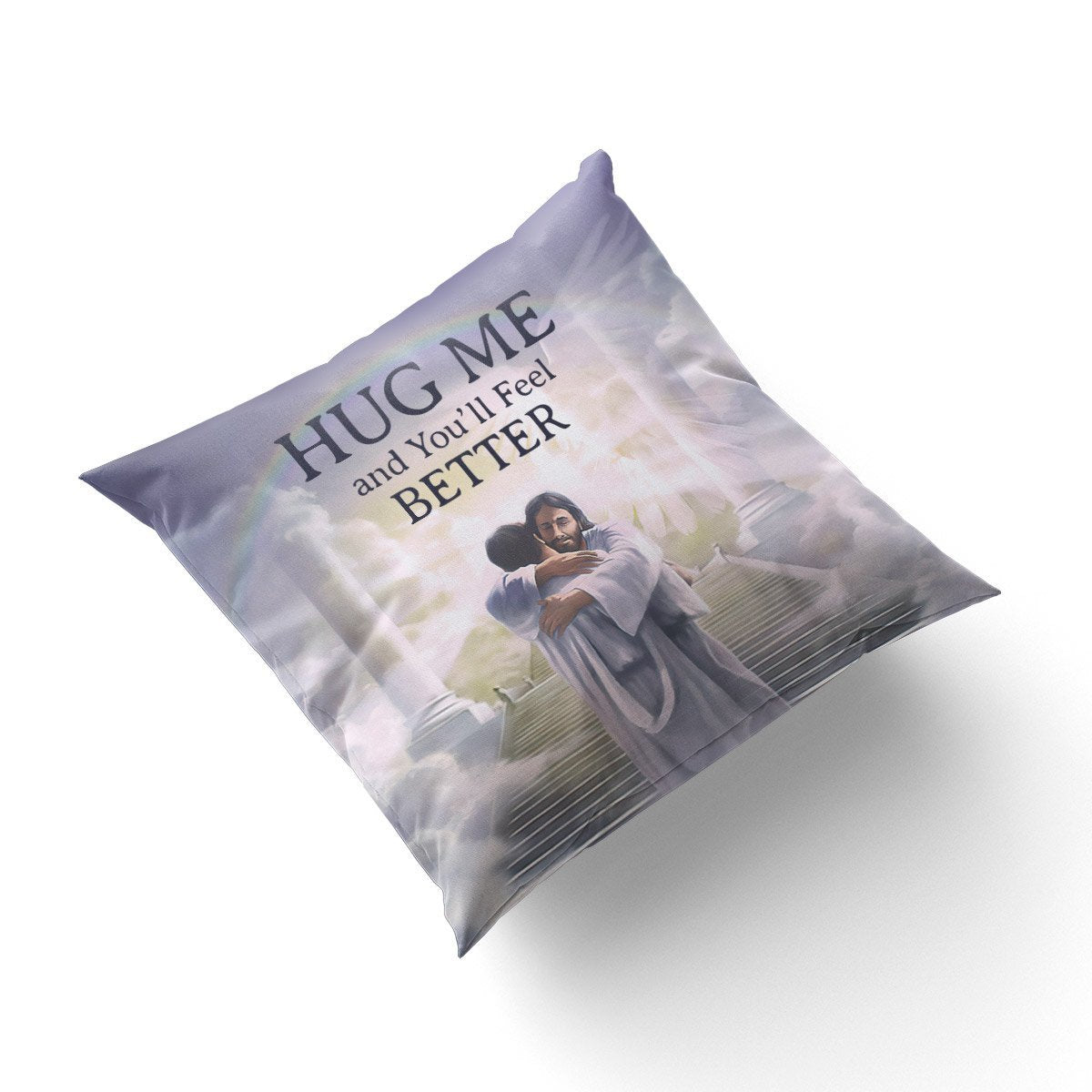 Hug Me And Youll Feel Better - Heaven Pillowcase HGA12 - 4
