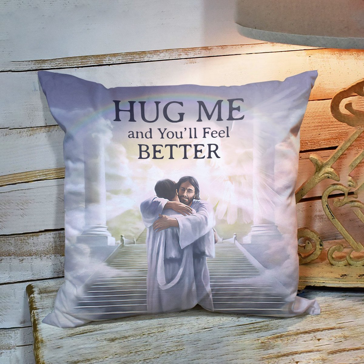 Hug Me And Youll Feel Better - Heaven Pillowcase HGA12 - 2