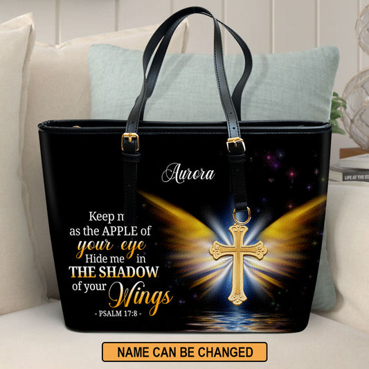 Hide Me In The Shadow Of Your Wings Psalm 178 Personalized Large Leather Tote Bag - Christian Inspirational Gifts For Women