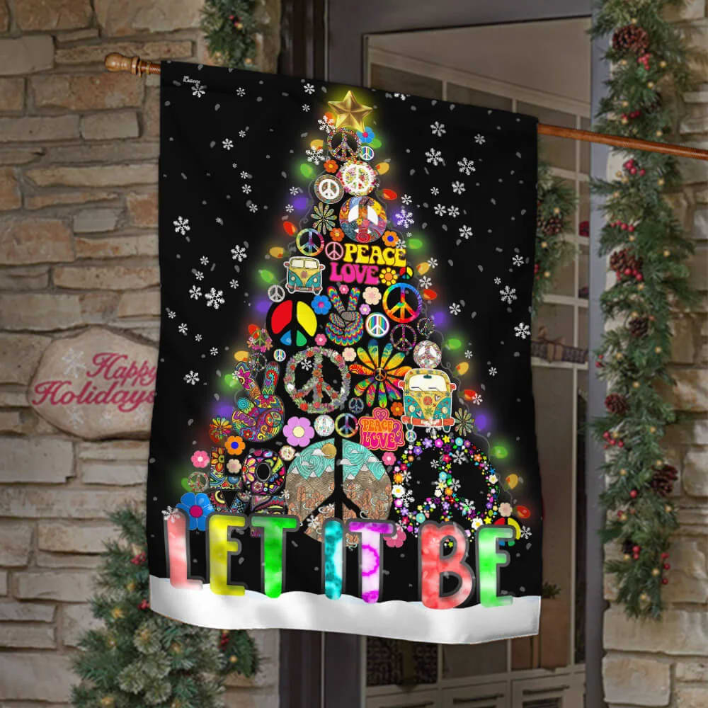 Hippie Christmas  Let It Be - Christmas Garden Flag - Christmas House Flag - Christmas Outdoor Decoration