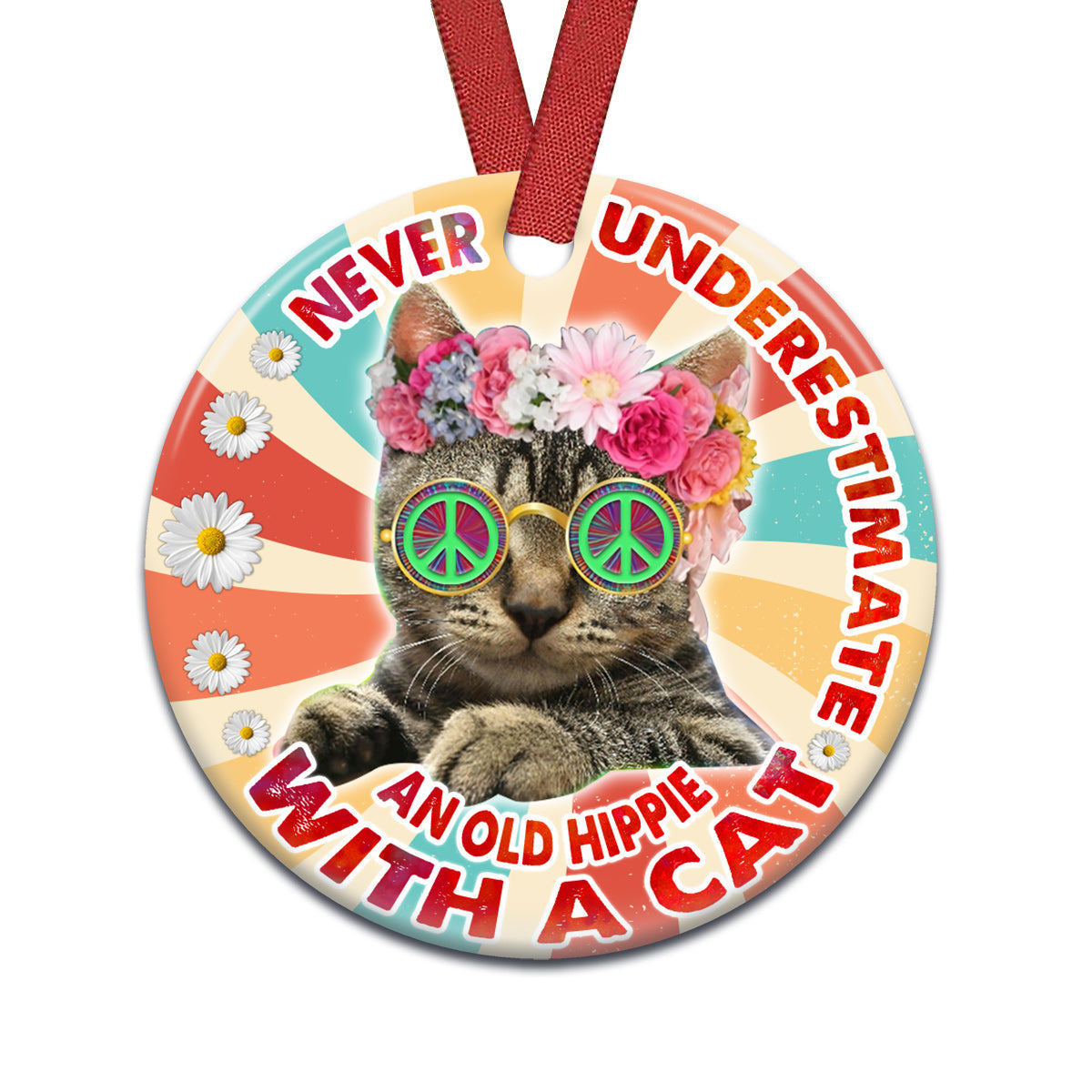 Hippie Never Underestimate An Old Hippie With A Cat Ceramic Circle Ornament - Decorative Ornament - Christmas Ornament