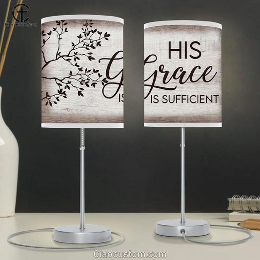 His Grace Is Sufficient Christian Table Lamp For Bedroom - Christian Room Decor