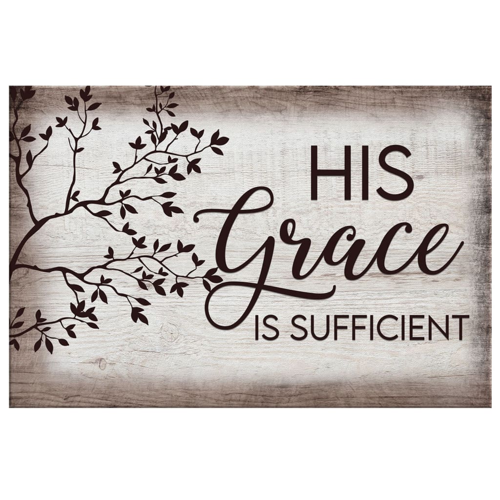 His Grace Is Sufficient Christian Wall Art Canvas - Religious Wall Decor