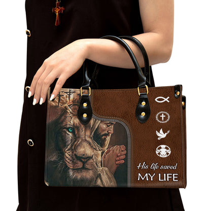 His Life Saved My Life - Christian Leather Bag - Christian Pu Leather Bags For Women