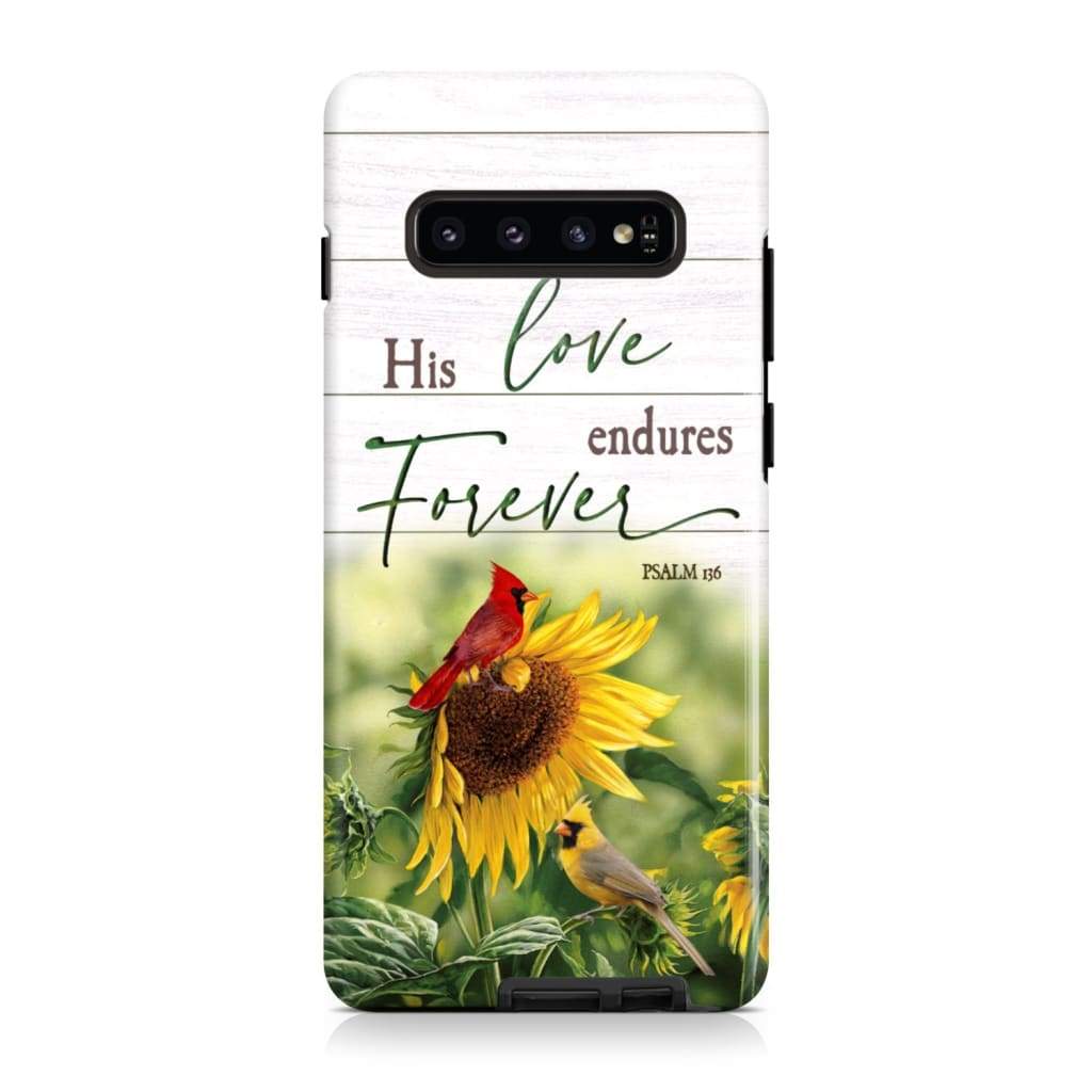 His Love Endures Forever Psalm 136 Bible Verse Phone Case - Scripture Phone Cases - Iphone Cases Christian
