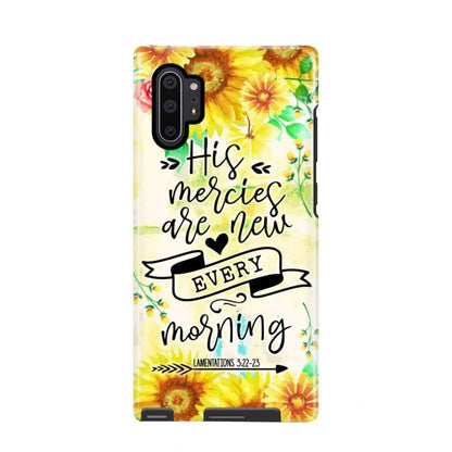 His Mercies Are New Every Morning Lamentations 322-23 Phone Case - Scripture Phone Cases - Iphone Cases Christian