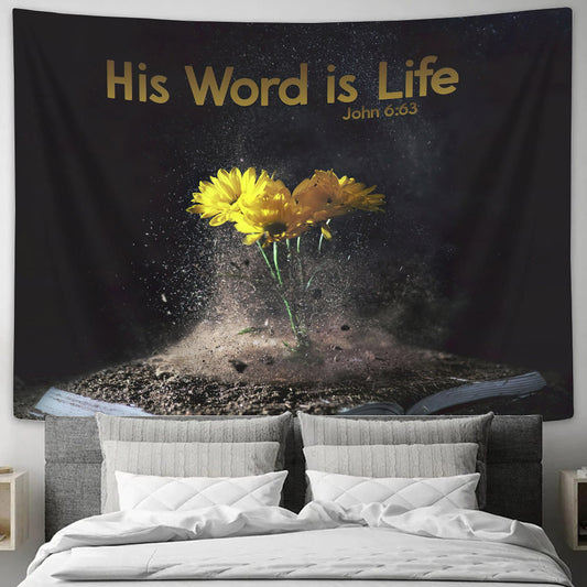 His Word Is Life John 6 63 - Jesus Wall Tapestry - Tapestry Wall Hanging - Religious Tapestry