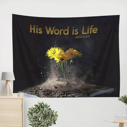 His Word Is Life John 6 63 - Jesus Wall Tapestry - Tapestry Wall Hanging - Religious Tapestry