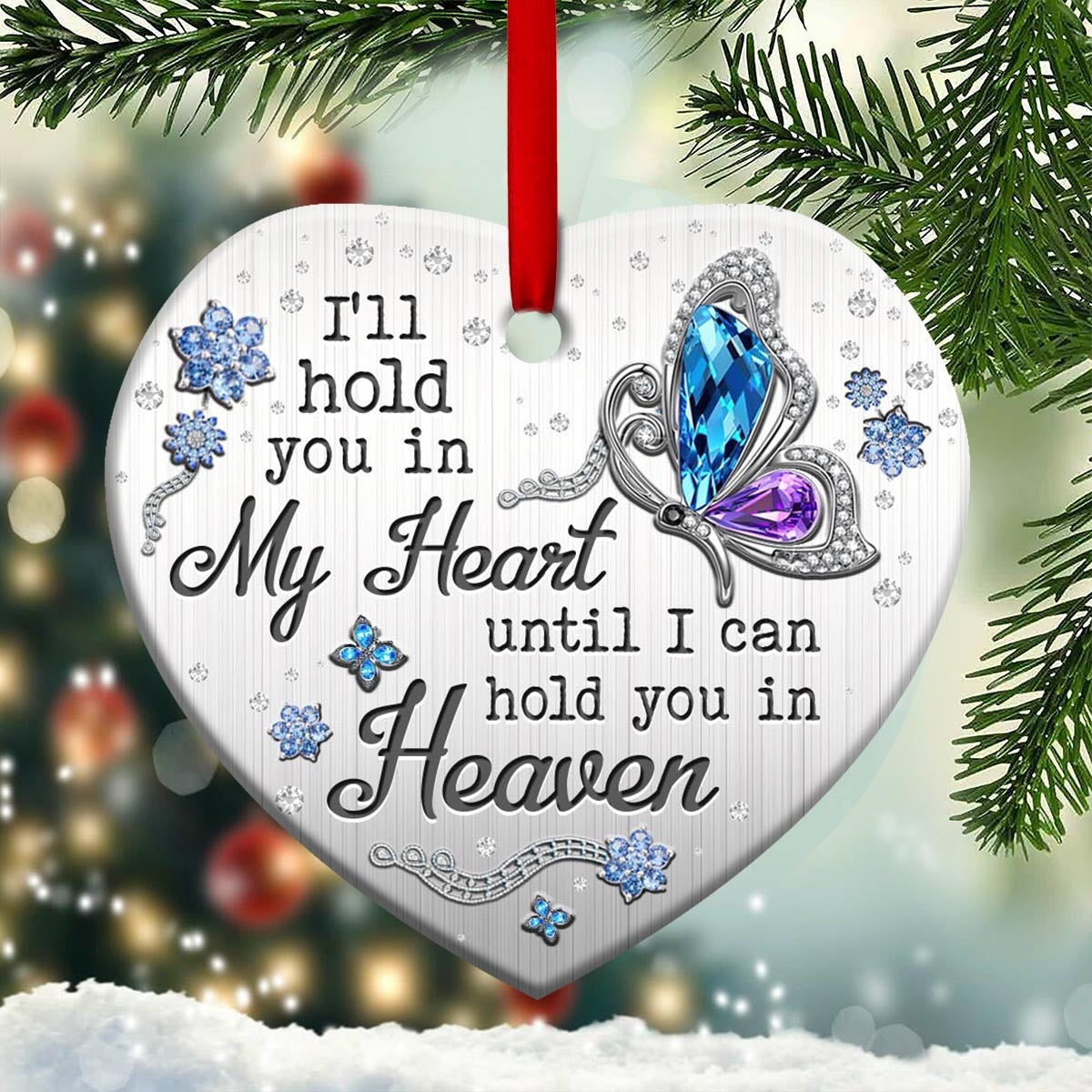 Hold You In My Heart Memorial Butterfly Heart Ceramic Ornament - Christmas Ornament - Christmas Gift