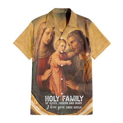 Holy Family Of Jesus Joseph And Mary Hawaiian Shirts - Religious Hawaiian Shirts - Hawaiian Christian For Men Women