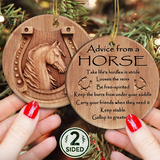 Horse Advice 2 Ceramic Circle Ornament - Decorative Ornament - Christmas Ornament