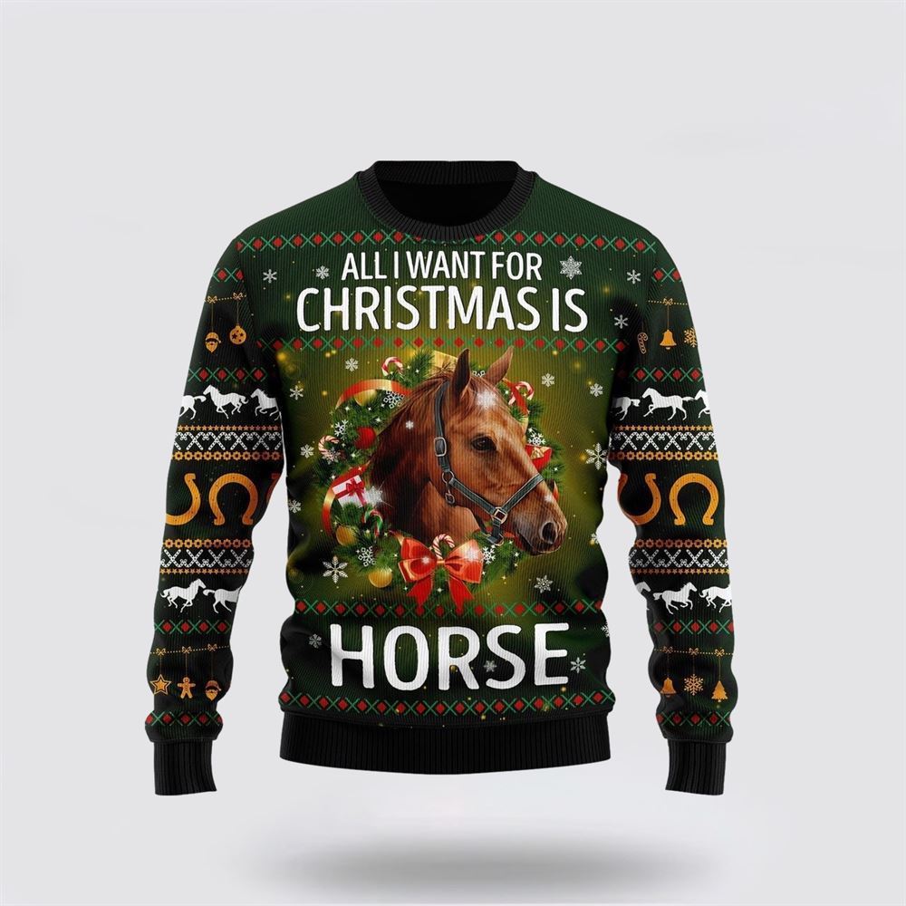 Horse All I Need For Christmas Ugly Christmas Sweater, Farm Sweater, Christmas Gift, Best Winter Outfit Christmas