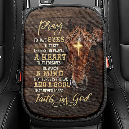 Horse Cross A Soul That Never Loses Faith In God Seat Box Cover, Christian Car Center Console Cover, Gift For Horse Lover