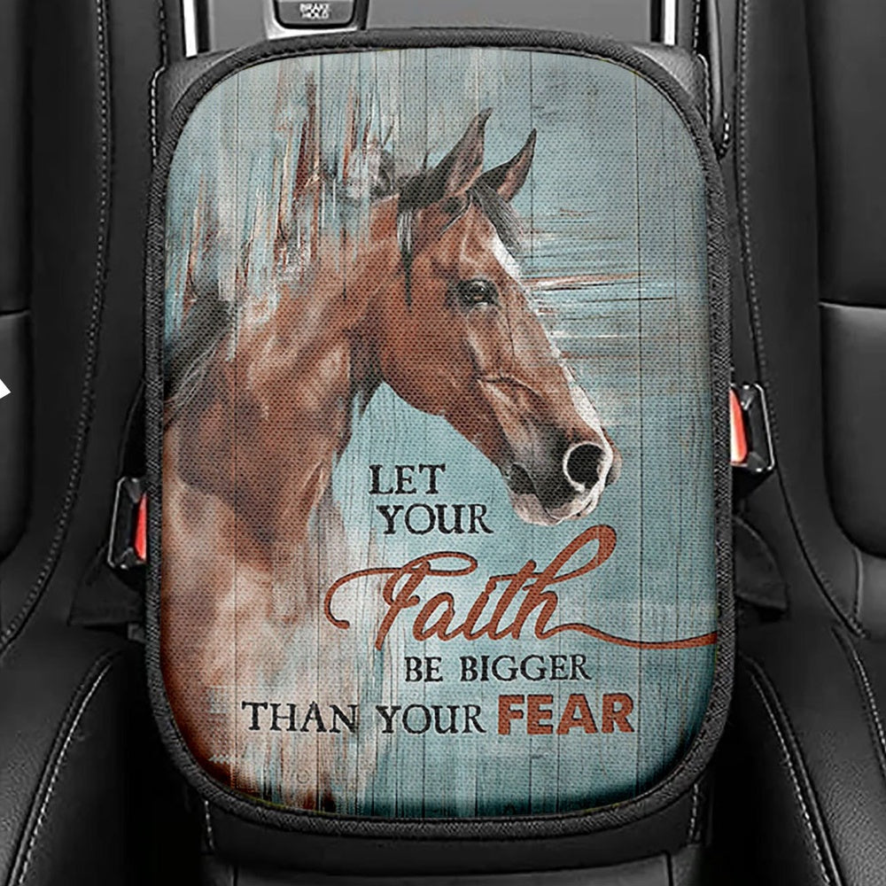 Horse Let Your Faith Be Bigger Than Your Fear Seat Box Cover, Christian Car Center Console Cover, Bible Verse Car Interior Accessories