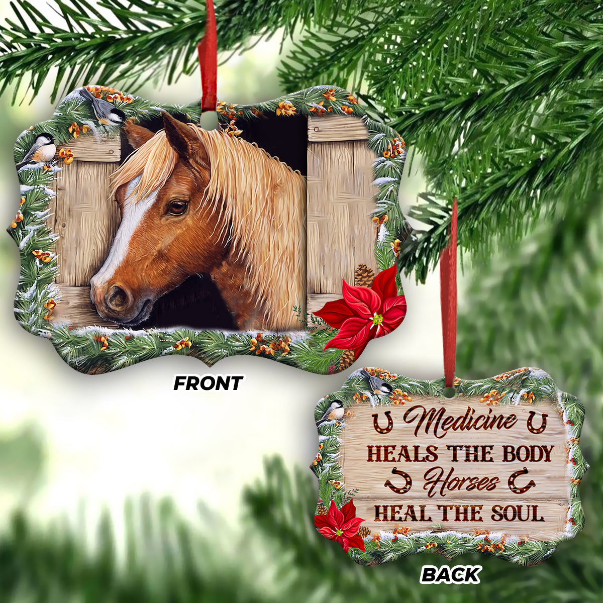 Horse Medicine Heals The Body Horses Heal The Soul Ornament - Christmas Ornament - Ciaocustom