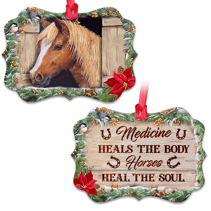 Horse Medicine Heals The Body Horses Heal The Soul Ornament - Christmas Ornament - Ciaocustom