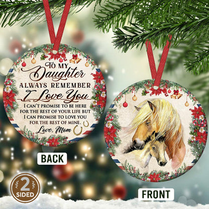 Horse To My Daughter Ceramic Circle Ornament - Decorative Ornament - Christmas Ornament